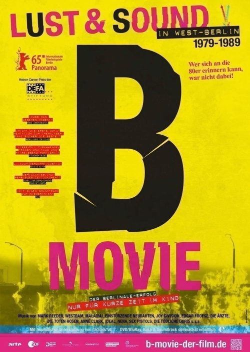 B-MOVIE: LUST & SOUND IN WEST-BERLIN 1979-1989