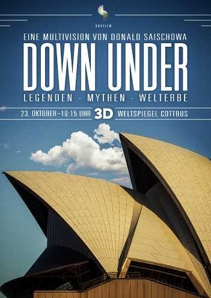 Plakat: DOWN UNDER: Legenden-Mythen-Welterbe (in 3D)