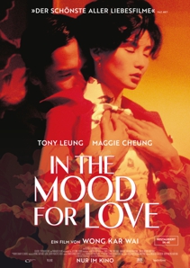 Plakat: Filmkunsttage: IN THE MOOD FOR LOVE - DER KLANG DER LIEBE