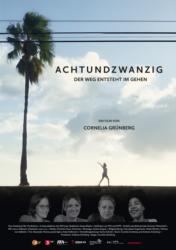 ACHTUNDZWANZIG - DER WEG ENTSTEHT IM GEHEN