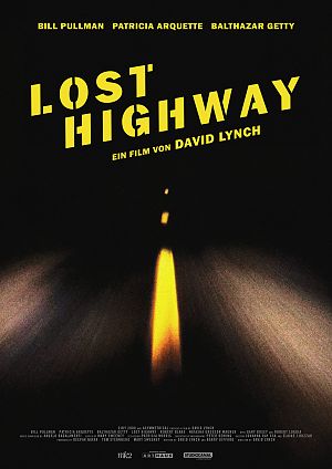 David Lynch : LOST HIGHWAY (BEST OF CINEMA)