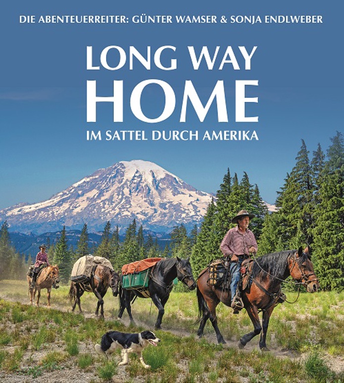 DIE ABENTEUERREITER – LONG WAY HOME