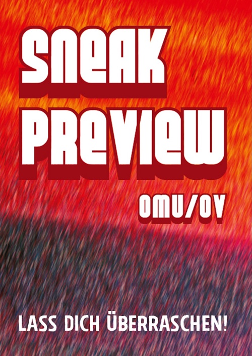 Filmplakat SNEAK ORIGINAL (OmU)