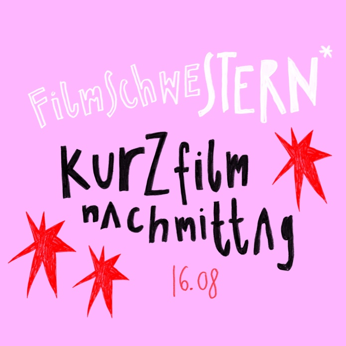 FILMSCHWESTERN* KURZFILMNACHMITTAG